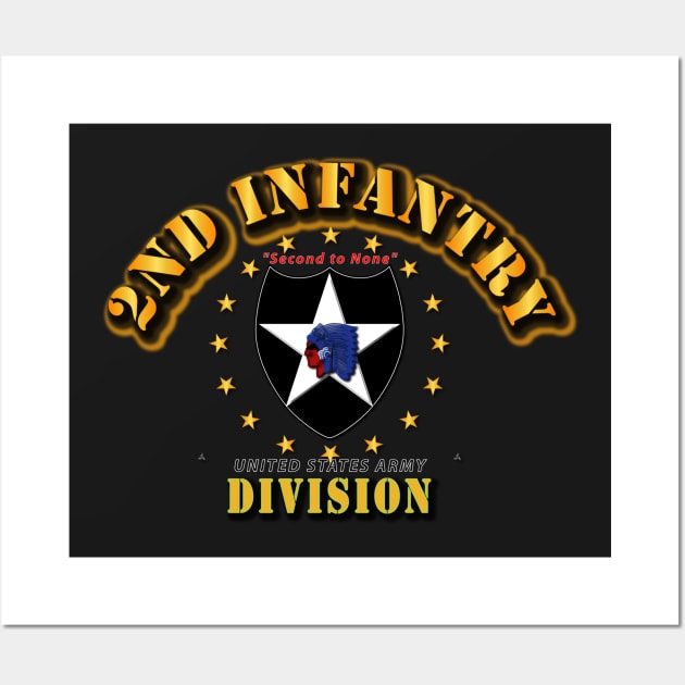 2nd Infantry Division - Second to None - V2 Wall Art by twix123844